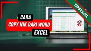 Cara Copy NIK dari Word ke Excel Tanpa Berubah 100 Work - YouTube