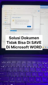 Solusi Hasil Ketikan File Microsoft WORD tidak bisa di Save tutorial