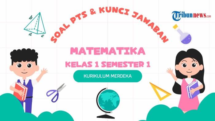 30 Soal PTS Matematika Kelas 1 Semester 1 Kurikulum Merdeka Lengkap